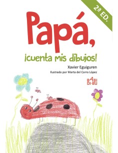 Papa cuenta mis dibujos 2ª EDC